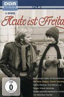 Heute ist Freitag movie poster