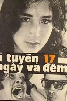 17th Parallel, Nights and Days movie poster