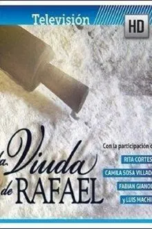 La viuda de Rafael tv show poster