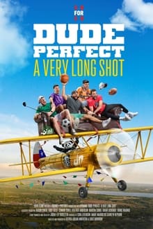Dude Perfect: A Very Long Shot movie poster