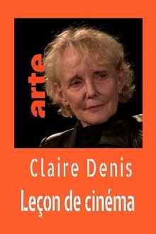 Claire Denis : Leçon de cinéma movie poster