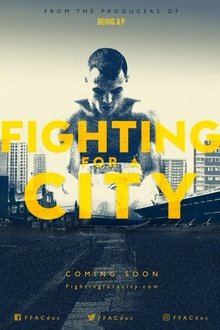 Poster do filme Fighting For A City