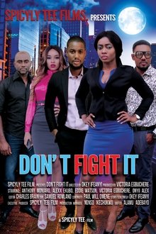 Poster do filme Don’t Fight It