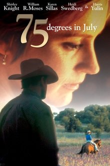 75 Degrees in July movie poster