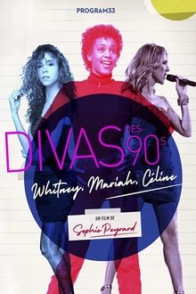 90s Divas: Whitney, Mariah, Céline movie poster