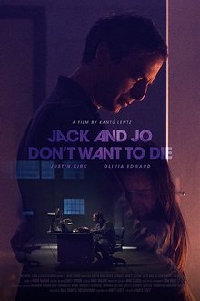 Jack and Jo Don't Want to Die movie poster