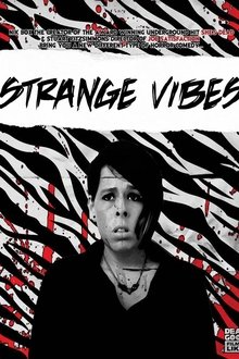 Strange Vibes movie poster