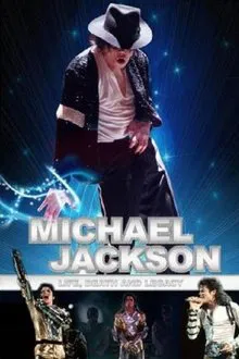 Michael Jackson: Life, Death and Legacy movie poster