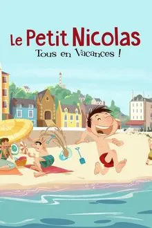 Poster da série Le Petit Nicolas: tous en vacances !