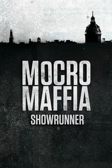 Mocro Maffia: Showrunner movie poster