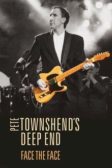 Poster do filme Pete Townshend's Deep End - Face The Face