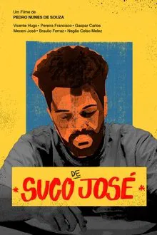 Suco de José movie poster
