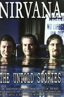 Nirvana: The Untold Stories movie poster