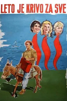 Summer Is to Blame for Everything movie poster