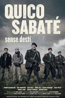 Quico Sabaté: sense destí movie poster