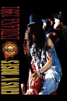 Guns N' Roses:  Live in Indiana movie poster
