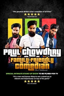 Paul Chowdhry: Family Friendly Comedian movie poster