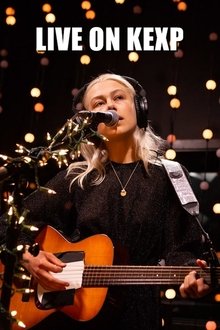 Phoebe Bridgers - Live on KEXP movie poster