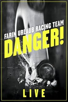 Farin Urlaub Racing Team - Danger! - Live movie poster