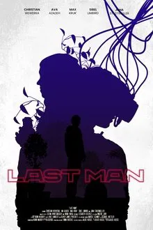 ANGST II: Last Man movie poster