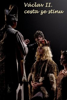 Václav II. – cesta ze stínu movie poster