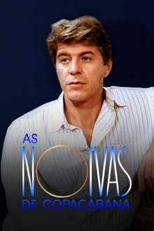 As Noivas de Copacabana tv show poster