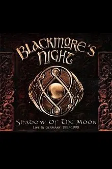 Blackmores Night: Shadow of the Moon – Live In Germany 1997–1998 movie poster