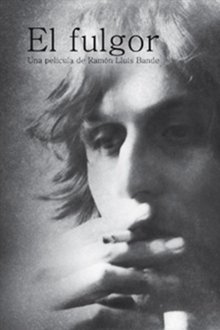 El Fulgor movie poster
