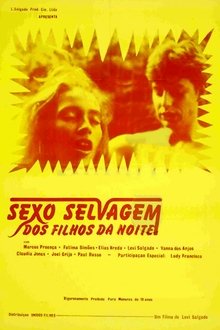 Sexo Selvagem dos Filhos da Noite movie poster