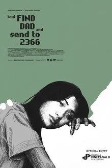Text FIND DAD and Send to 2366 movie poster