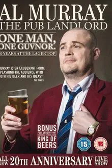 Al Murray, The Pub Landlord: One Man, One Guvnor movie poster