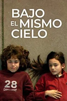 Bajo el mismo cielo movie poster