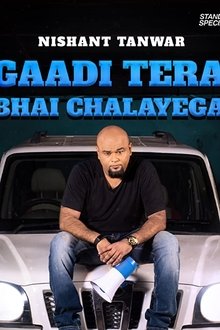 Nishant Tanwar: Gaadi Tera Bhai Chalayega movie poster
