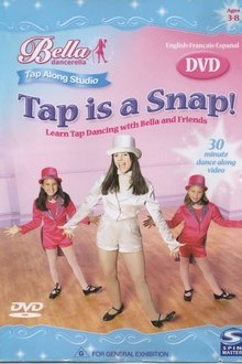 Bella Dancerella - Tap is a Snap! movie poster