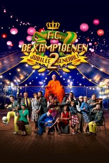 F.C. De Kampioenen 2: Jubilee General movie poster