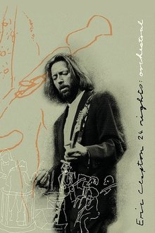 Eric Clapton: The Definitive 24 Nights - Orchestral movie poster