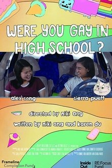 Were You Gay in High School? movie poster