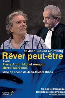 Rêver peut-être movie poster