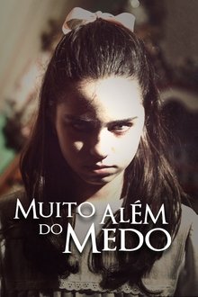 Poster da série Muito Além do Medo