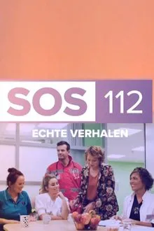 Echte verhalen: SOS 112 tv show poster