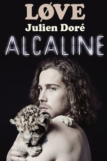 Julien Doré - Alcaline le Concert movie poster