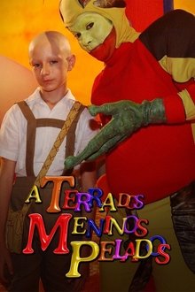 Poster da série A Terra dos Meninos Pelados