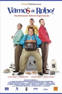 Vamos de robo movie poster