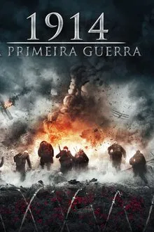 Poster do filme 1914 - A Primeira Guerra