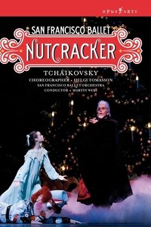 San Francisco Ballet - The Nutcracker movie poster