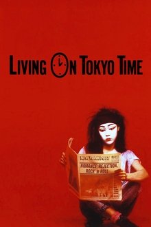 Living on Tokyo Time movie poster