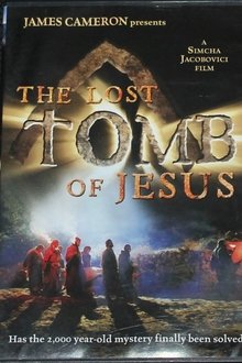 Poster do filme The Lost Tomb Of Jesus: A Critical Look