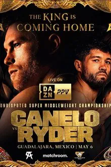Canelo Alvarez vs. John Ryder movie poster