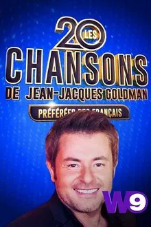 Les 20 chansons de Jean-Jacques Goldman préférées des Français movie poster
