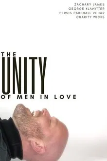 The Unity of Men in Love movie poster